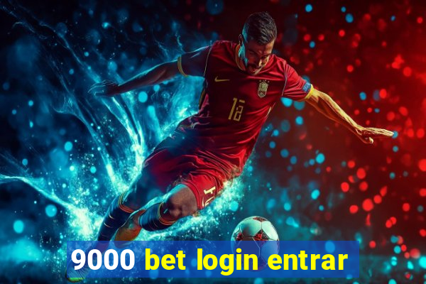 9000 bet login entrar